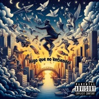 Algo que no entiendes (feat. Now Lazz) - Single - PeyooBeats