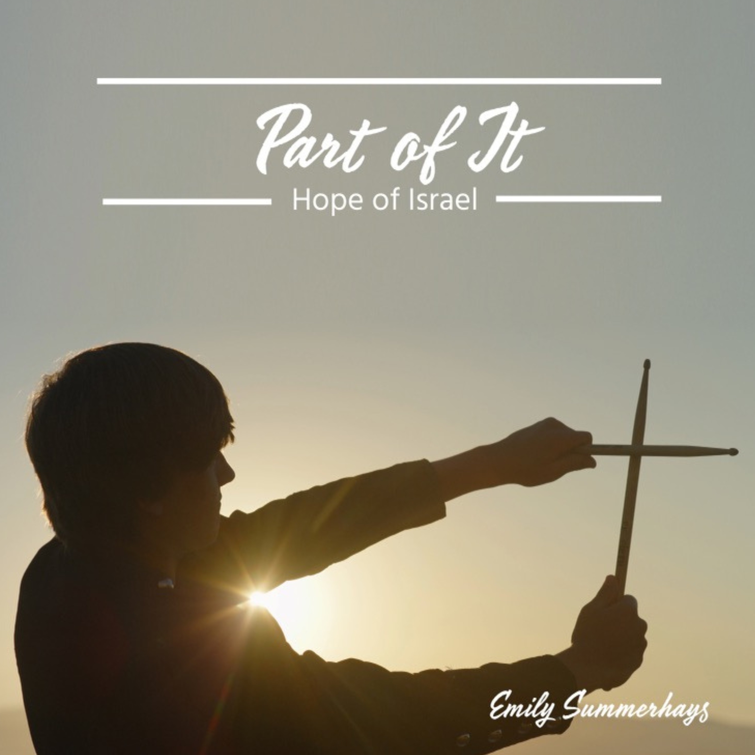 Part of It- Hope of Israel - Single