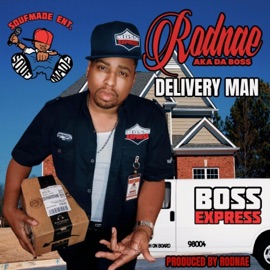 Delivery Man Rodnae
