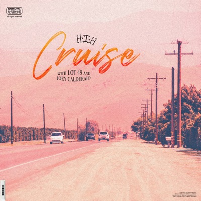 Cruise (feat. Joey Calderaio) - Single
