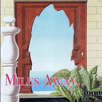 Miles Away - Single