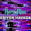 Eriyen Havada - Single