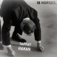 Tappat hakan - Single - 18 Horses