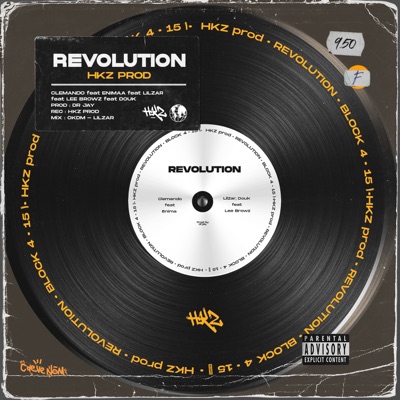 HKZ (REVOLUTION (with. Clemando, Enimaa, LilZar, Douk & Lee Browz) (feat. HKZ prod) - Single