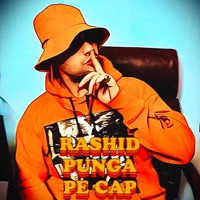 Punga Pe Cap (Freestyle Colabs) - Single - Rashid