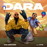 Dara (feat. Lyta) - Single - Kaj Akinyede