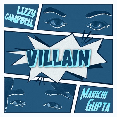 Villain (feat. Lizzy Campbell) - Single