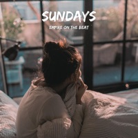 Sundays - Single - Empire On The Beat