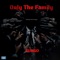 Only the Family - Gungo lyrics