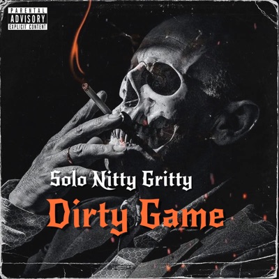 Dirty Game - Solo Nitty Gritty