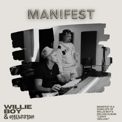 Manifest (feat. Quattro) - Single