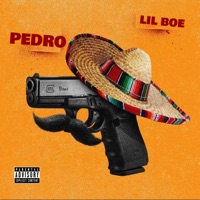 Pedro - Single - Lil Boe