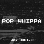 Pop Whippa artwork