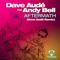 Aftermath (Here We Go) [Dave Audé Remix] - Dave Audé & Andy Bell lyrics