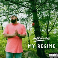 My Regime - Single - Jeff Porter