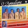 Quarteto Apocàlipse - Debaixo da Figueira