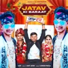 Jatav Ki Barat - Single