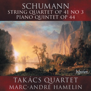 Schumann: Piano Quintet & String Quartet No. 3