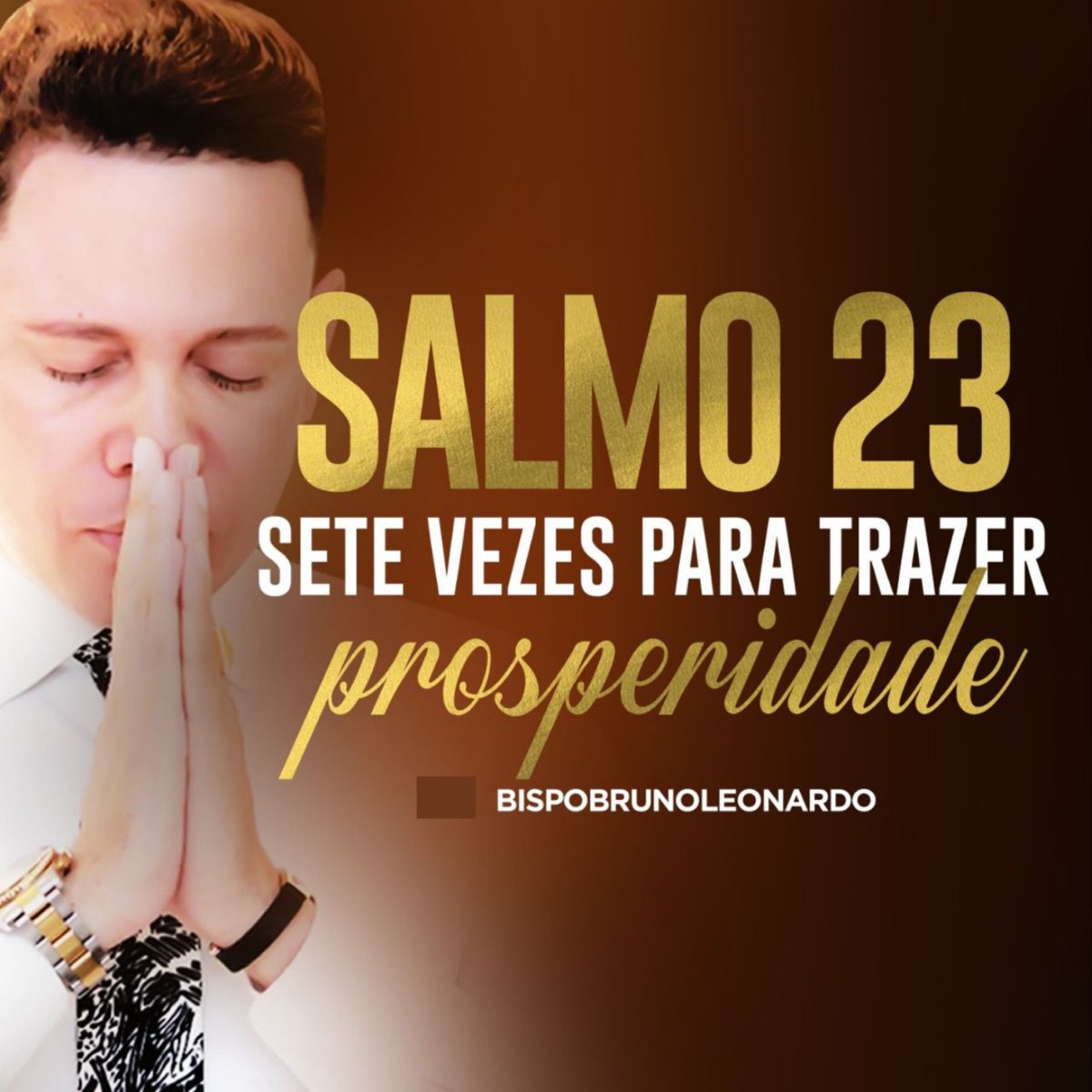 Oração da Noite Com o Salmo 23, Pt. 3 ‑ 曲・歌詞：Bispo Bruno Leonardo