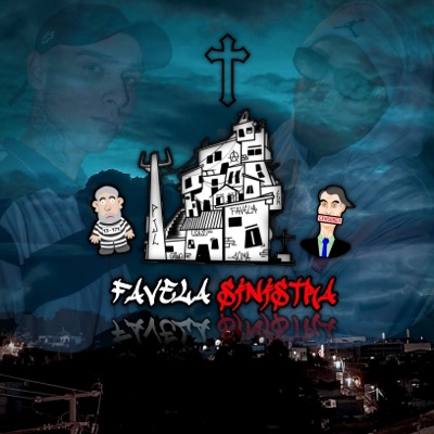 A Favela É Sinistra - Single