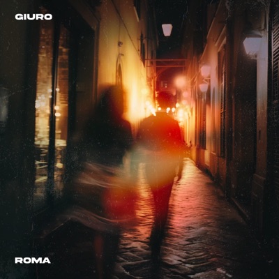 Roma (non mi chiederai più) - Giuro