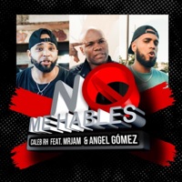 No Me Hables (feat. Mr. Jam) - Single - Caleb RH & Angel Gomez