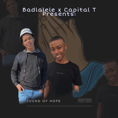 Sound of Hope (feat. Mr Badlalele) - Single