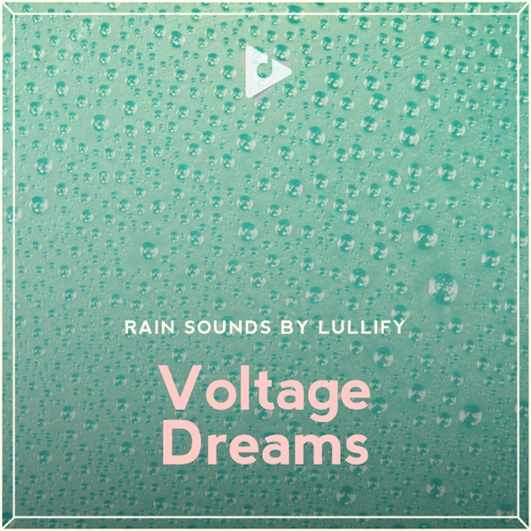 Voltage Dreams