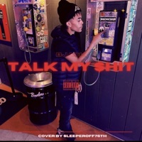 TALK MY SHiT - Single - Bjack