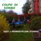 Colpo Di Sonno - Ujut & Monkeyflow Studio lyrics