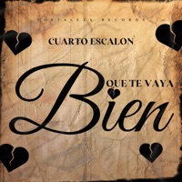Que te vaya bien - Single - Cuarto Escalon