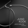 Jung Kook & Jack Harlow - 3D (MK Remix) artwork