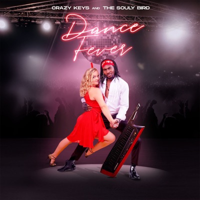 Dance Fever - Single