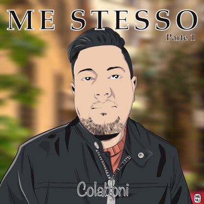 Me stesso (Parte prima)