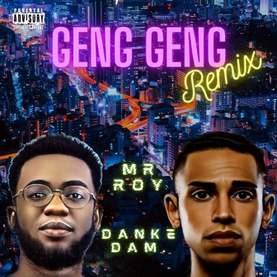 Geng Geng Remix (Remix) - Single