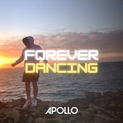 Forever Dancing - Single