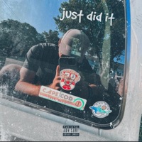 just did it (feat. W1LLCALL) - Single - Dylan Lyons