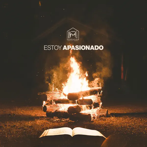 Estoy Apasionado (feat. En Tu Presencia) — Adoracion CG