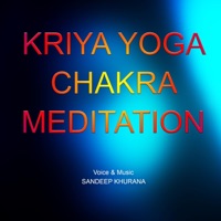 Kriya Yoga Chakra Meditation - Sandeep Khurana