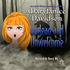 Undead and Unwelcome(Undead - Betsy)