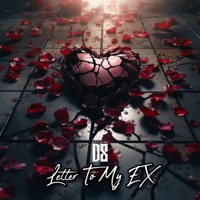 Letter To My EX - Single - OfficialD8