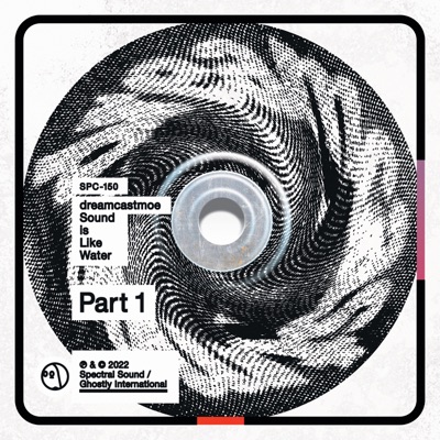 Sound Is Like Water - Part 1 - EP