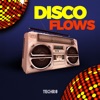 Disco Flows - Single