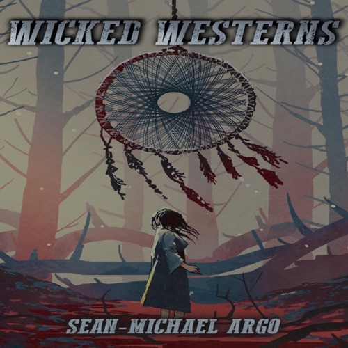 Wicked Westerns (Unabridged) cover