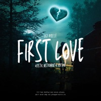 First Love (Acustic, Instrumental Version) - Single - DJ POLLE