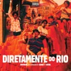 Diretamente do Rio (feat. Beat do Ávila) - Single