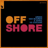 Offshore (Armin van Buuren & AVIRA vs. Chicane) [Extended Mix] artwork