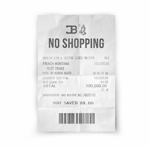 No Shopping (feat. Drake) - Single - French Montana