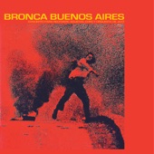 Bronca Buenos Aires artwork