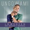 Ungowami - Lowsheen, Makhadzi & Basetsana lyrics
